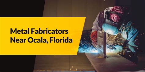 metal fabrication maricamp ocala|The Best 10 Metal Fabricators near Ocala, FL 34477 .